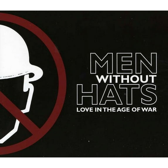 Men Without Hats - Love in the Age of War - Music & Performance - CD