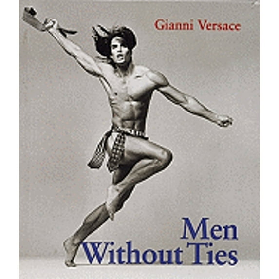 Pre-Owned Men Without Ties (Hardcover) 0789200015 9780789200013