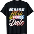thumbnail image 1 of Men Womens Raise Hell Praise Dale Retro Vintage T-Shirt Graphics Casual Short-sleeved Top Shirts Black Tee, 1 of 5