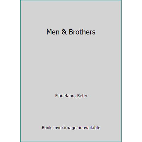 Pre-Owned MEN & BROTHERS (Hardcover) 0252002253 9780252002250