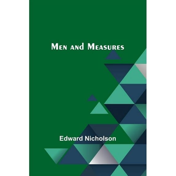 Men and Measures, (Paperback)
