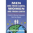 thumbnail image 1 of Men Are from Earth, Women Are from Earth: A Guide to Winning Cooperation from Your Spouse, (Paperback), 1 of 1