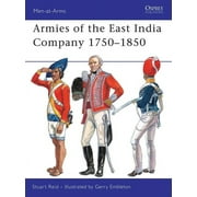 Men-at-Arms: Armies of the East India Company 1750–1850 (Paperback)