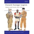 thumbnail image 1 of Men-at-Arms: French Foreign Legion : Infantry and Cavalry since 1945 (Paperback), 1 of 1