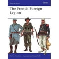 thumbnail image 1 of Men-at-Arms: The French Foreign Legion (Paperback), 1 of 1