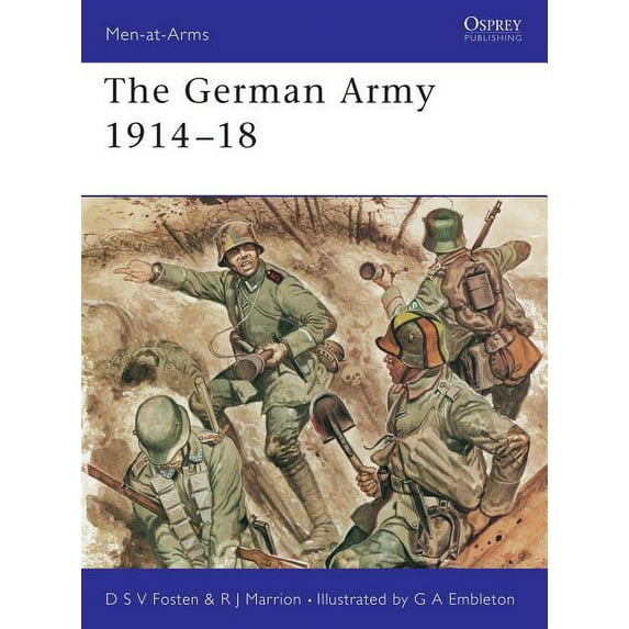 Men-at-Arms: The German Army 1914–18 (Series #80) (Paperback)
