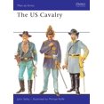 thumbnail image 1 of Men-at-Arms: The US Cavalry (Series #33) (Paperback), 1 of 1