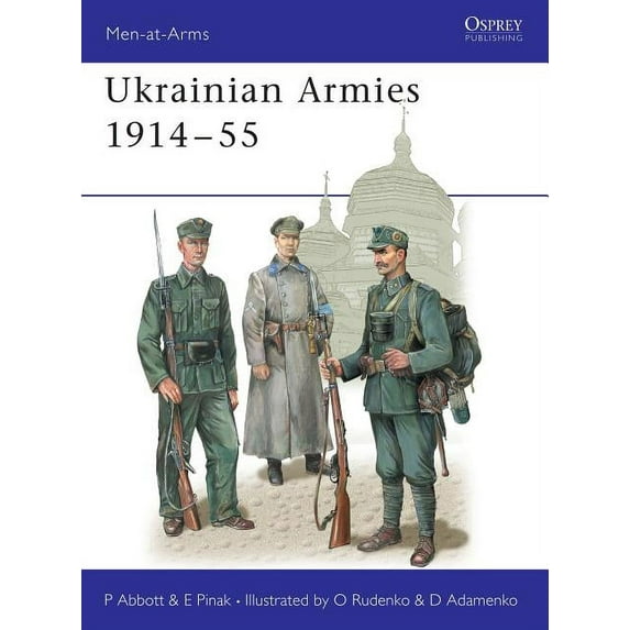 Men-at-Arms: Ukrainian Armies 1914–55 (Paperback)