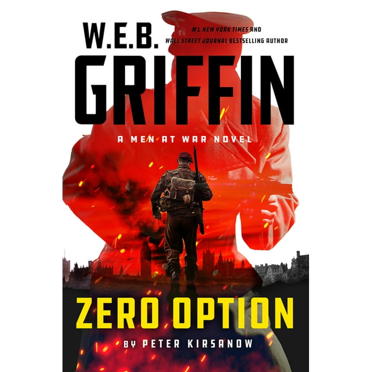 Men at War W.E.B. Griffin Zero Option, (Hardcover) - Walmart.com