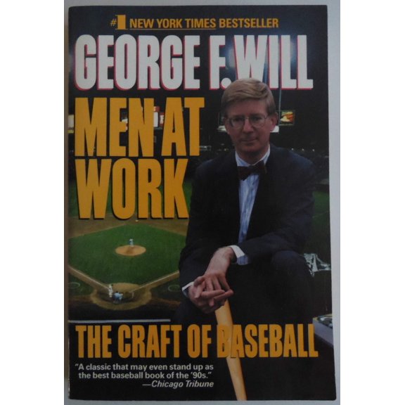 Men at Work Will, George F.