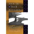 thumbnail image 1 of Pre-Owned Men in Black Dresses : A Quest for the Future Among Wisdom-Makers of the Middle East (Paperback), 1 of 1