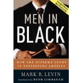 thumbnail image 1 of Pre-Owned Men in Black: How the Supreme Court Is Destroying America (Hardcover) 0895260506 9780895260505, 1 of 1