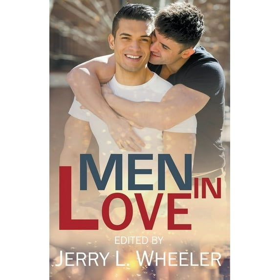Men in Love: M/M Romance, (Paperback)