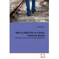 thumbnail image 1 of Men in Mid-Life in a Post-Feminist World (Paperback), 1 of 1
