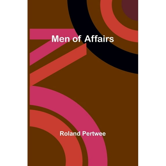 Men of Affairs, (Paperback)