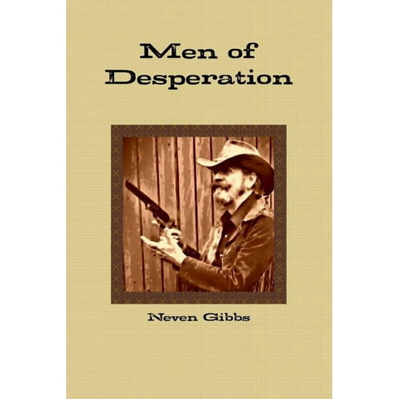 Men of Desperation, (Paperback)