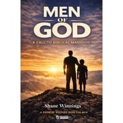 Men of God A Call to Biblical Manhood, Paperback