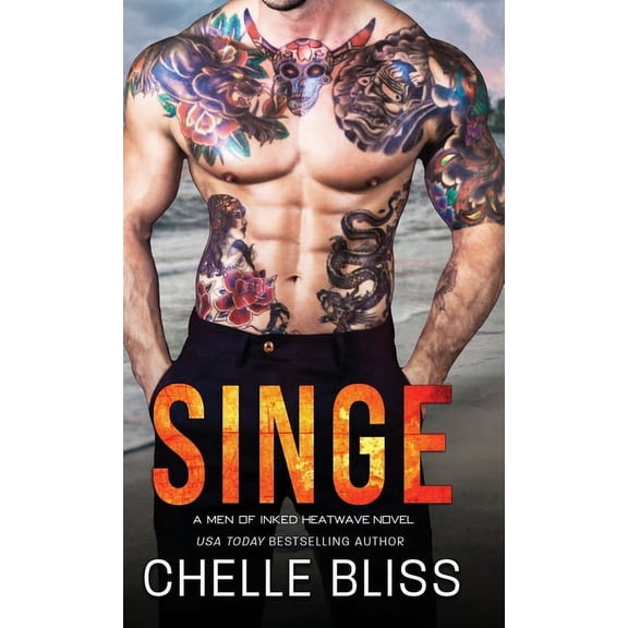 Men of Inked: Heatwave Singe, Book 8, (Hardcover)