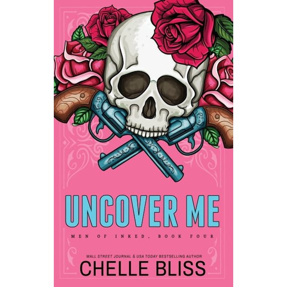 Men of Inked Special Editions Uncover Me - Special Edition, Book 4, (Paperback)