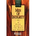 thumbnail image 1 of Pre-Owned Men Of Integrity: A Daily Guide To The Bible And Prayer (Paperback) 0849937744 9780849937743, 1 of 1