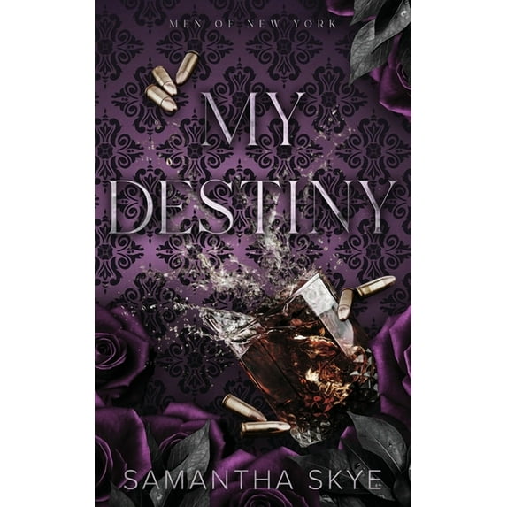 Men of New York My Destiny: A Single Dad Mafia Romance, Book 2, (Paperback)