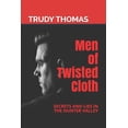 thumbnail image 1 of Men of Twisted Cloth : Secrets and Lies in the Hunter Valley (Paperback), 1 of 1