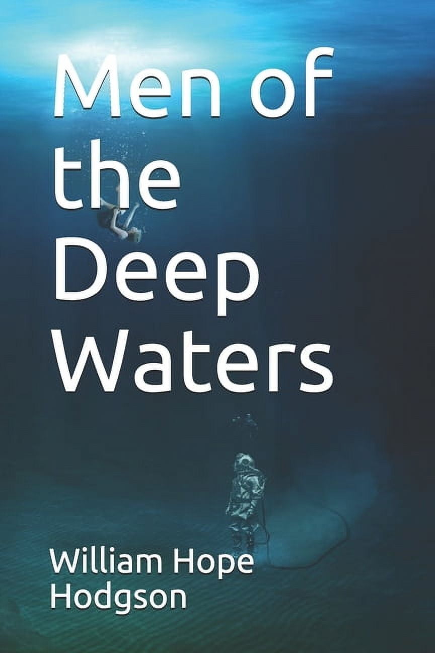 Men of the Deep Waters (Paperback)