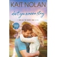 thumbnail image 1 of Men of the Misfit Inn Don't You Wanna Stay, Book 3, (Paperback), 1 of 1