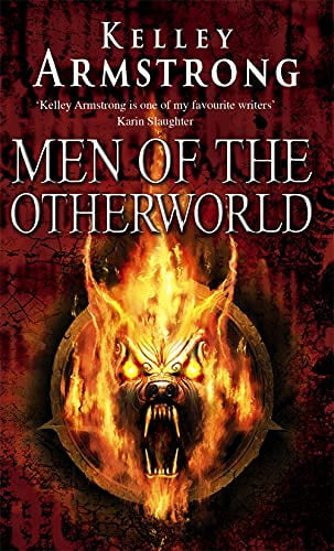 Pre-Owned Men of the Otherworld. Kelley Armstrong (Paperback) 1841497436 9781841497433