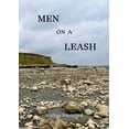 thumbnail image 1 of Men on a Leash (Paperback), 1 of 6