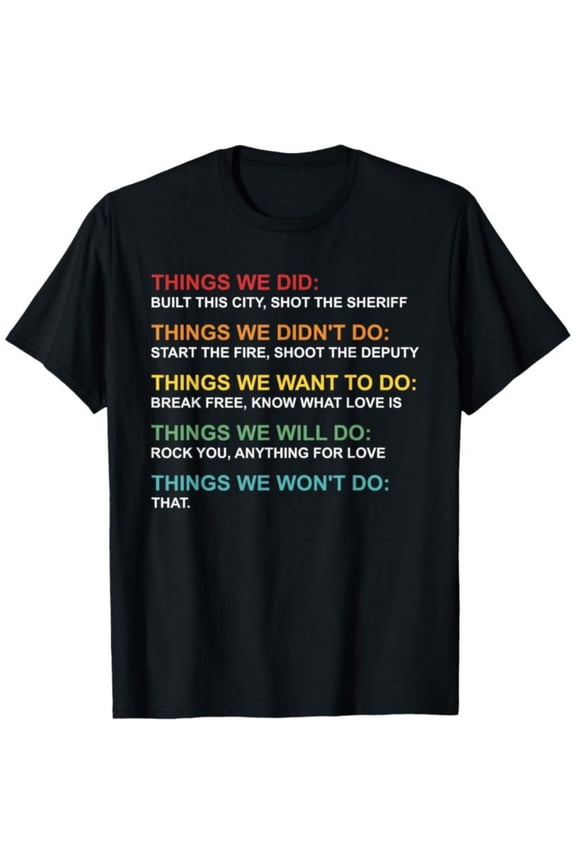 Men's 100% Cotton T-Shirt 180gsm - Retro Vintage Things We Did Didn't Want Will Won't Do Tee T-Shirt, Black Comfortable Breathable Soft Tee, Gift for Men