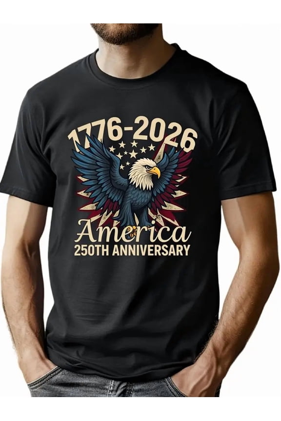 Men's & 1776-2026 America 250th Anniversary T-Shirt - 250 Years of Independence Eagle & 50 Stars Flag Print, Soft Cotton Crewneck Casual Tee for Fourth of July, Daily Wear