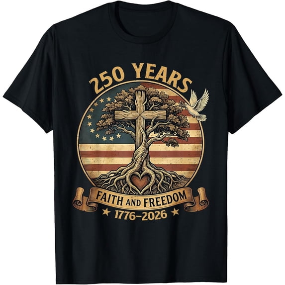 Men's 250 Years Faith and Freedom Christian USA 250th Anniversary T-Shirt, Comfortable Breathable Soft Tee, Men's 100% Cotton Graphic T-Shirt 180gsm
