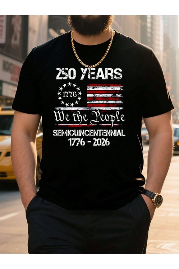Men's 250 Years Semicuincentennial 1776-2026 Patriotic T-Shirt We the People Graphic Tee