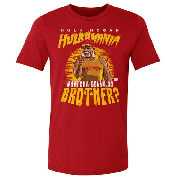 Men's 500 Level Red Hulk Hogan Whatcha Go Do Brother? T-Shirt