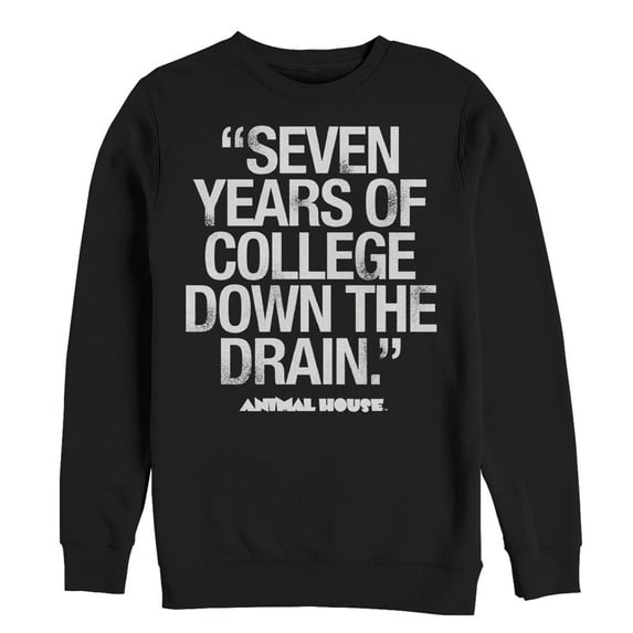 Men's Animal House Bluto 7 Years Quote Sweatshirt Black 2X Large