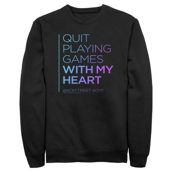 Men's Backstreet Boys Quit Playing Games With My Heart  Sweatshirt