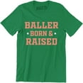 thumbnail image 1 of Men's Baller Born And Raised Printed Graphic Slogan Fresh Money T-Shirt, 1 of 4