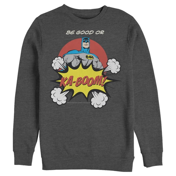 Men's Batman Be Good or Kaboom Sweatshirt Charcoal Heather Large