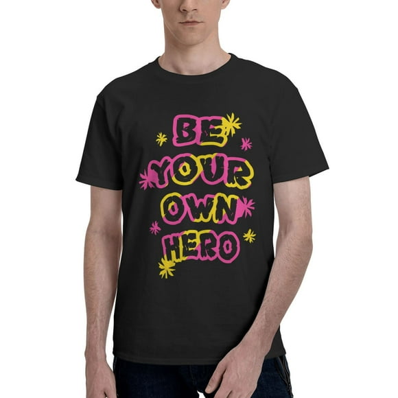 Men's Be Your Own Hero T-Shirt Premium 100% Cotton Short Sleeve T Shirt Crew Neck Casual Tshirt,Black,M