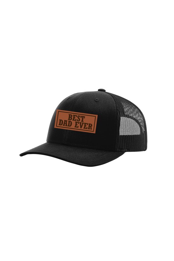 Men's Best Dad Ever Father's Day Laser Engraved Leather Patch Trucker Hat, Black/Black