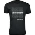thumbnail image 1 of Men's Best Father's Day T-shirts Ever - Thank You Greatest Dad Ever, 1 of 2