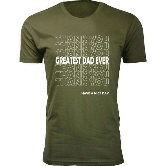 Men's Best Father's Day T-shirts Ever - Thank You Greatest Dad Ever