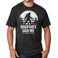 thumbnail image 1 of Men's Bigfoot Saw Me Funny Sasquatch T-shirt, 2XL Jet Black - TALL, 1 of 3