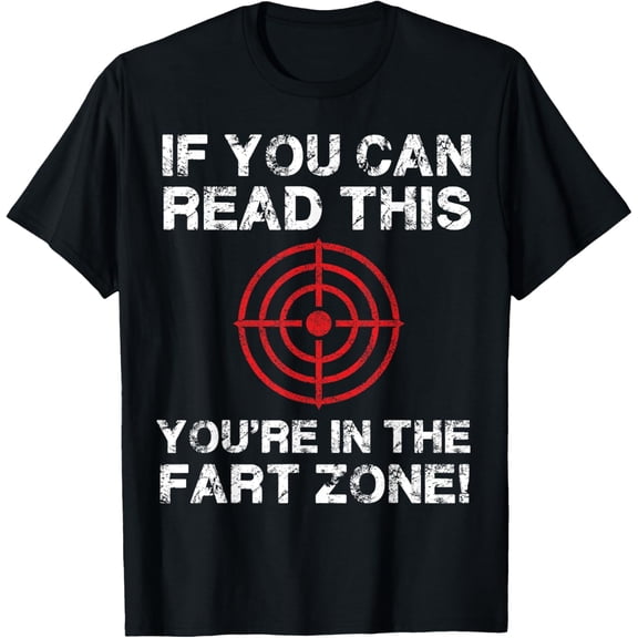 Men's Black Cotton/Polyester T-Shirt - Small - Short Sleeve - Classic Fit - Halloween - Funny Quote: 'If You Can Read This You're In Fart Zone'