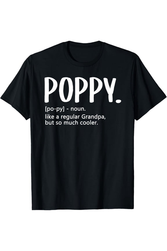 Men's Black Cotton T-Shirt with "POPPY [i-poi-pr. noun] But So Much Cooler" Print - 180g Soft Round Neck Short Sleeve Casual Shirt for Summer, Father's Day & Thanksgiving Gift Ide