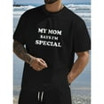 thumbnail image 1 of Men's Black Print Tshirt Graphic Tees Shirts Retro "My Mom Says I'm Special" Humor S-5XL Tops, 1 of 5