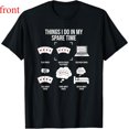 thumbnail image 1 of Men's Black T-Shirt Graphic Tees "Things I Do In My Spare Time Poker Lover" Hobby & Humor Design Shirts S-5XL Casual Daily Tops, 1 of 5