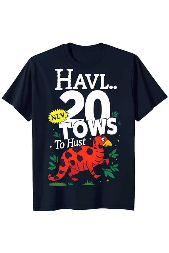Men's Black T-Shirt with Bold 'HAVL 20 To Hust' Graphic & Cartoon