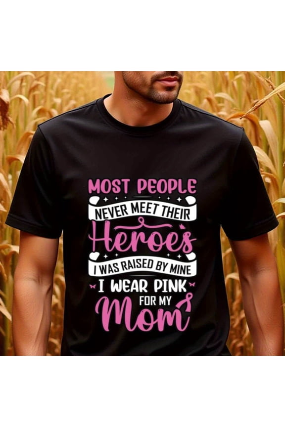 Men's Breast Cancer Awareness T-Shirt - I Wear Pink for My Mom Black Shirt with Pink Lettering, 100% Cotton Crew Neck Tee for Mother's Day, Valentine's, Thanksgiving - Supportive Gift for Sons & C